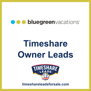 bluegreen timeshare leads for sale. bluegreen owner leads